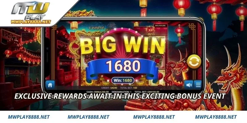 Exclusive rewards await in this exciting bonus event