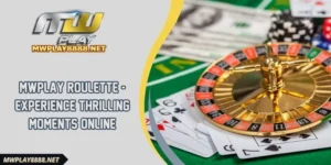 MWplay Roulette - Experience Thrilling Moments Online