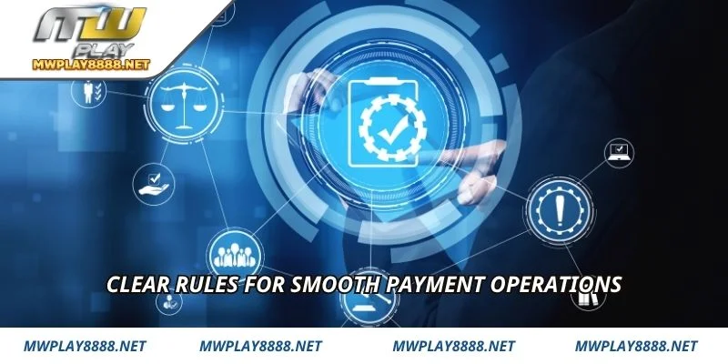 Clear rules for smooth payment operations