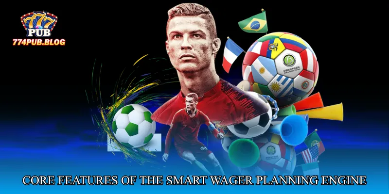 Core Features of the Smart Wager Planning Engine