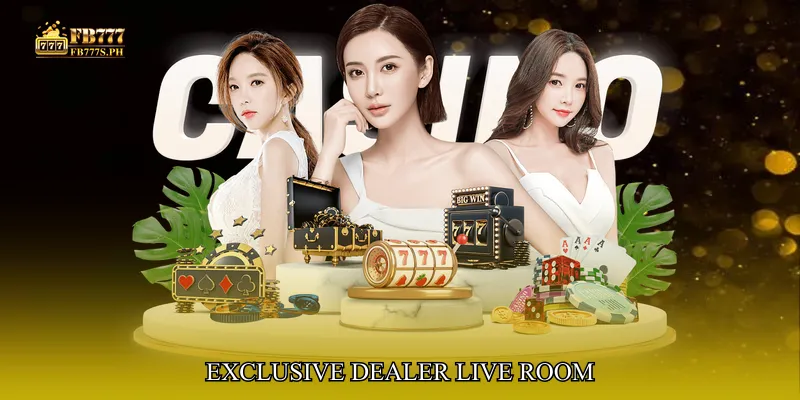 Exclusive Dealer Live Room