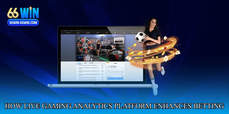How Live Gaming Analytics Platform Enhances Betting Strategy