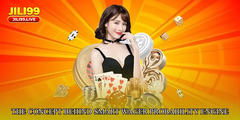 The Concept Behind Smart Wager Probability Engine