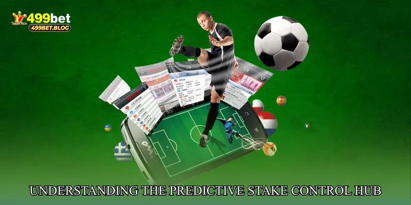 Understanding the Power of Predictive Stake Control Hub