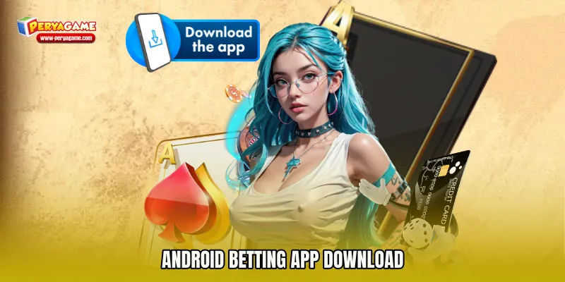 Android Betting App Download